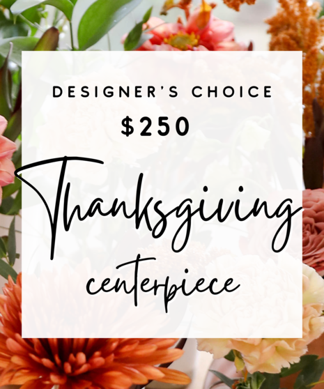  Leave it up to our expert designers who will hand-pick fresh floral in fall hues to create a one-of-a-kind centerpiece