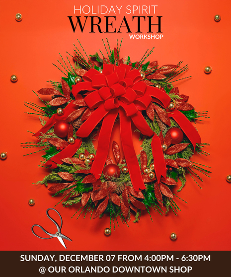 Holiday Spirit Wreath - Orlando Design Workshop - December 7th